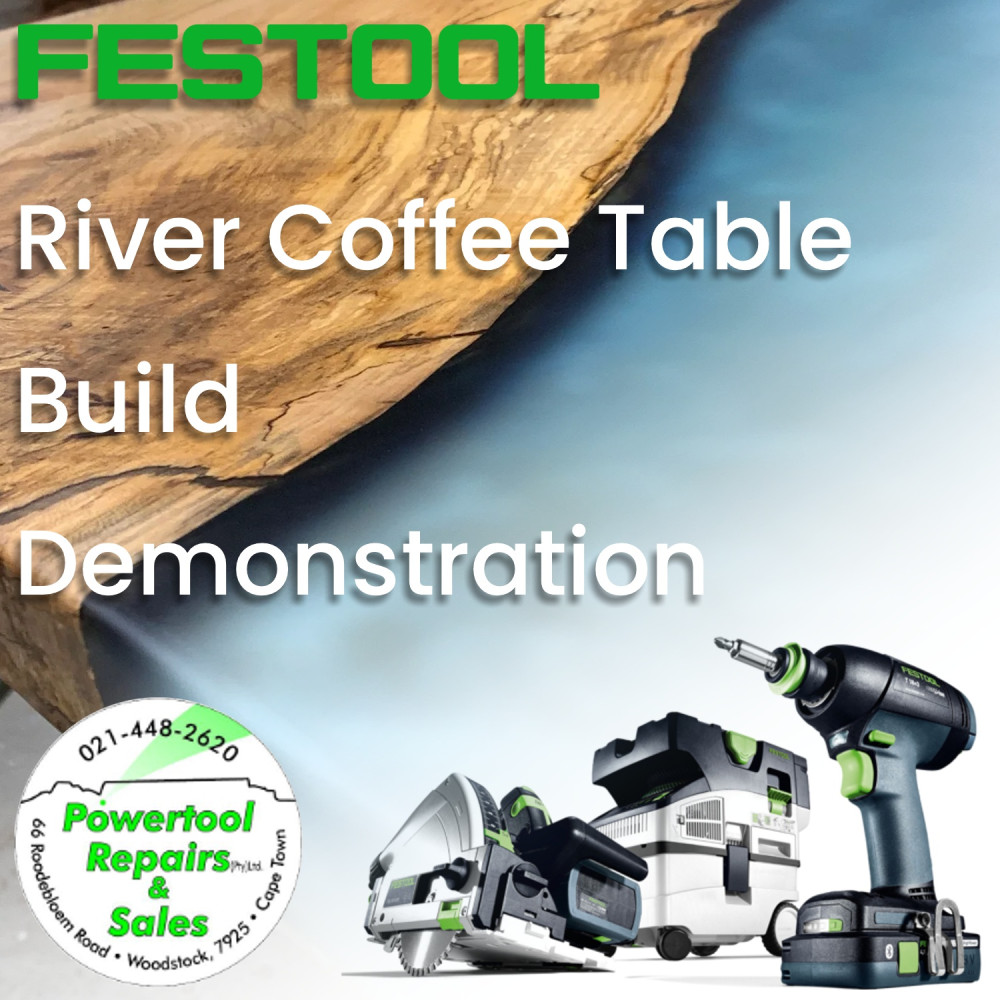 Power tools Demonstration - River Coffee Table Build - Cape Town Power tools Demonstration - River Coffee Table Build - Cape Town